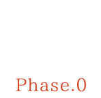2011 03月 Phase.0