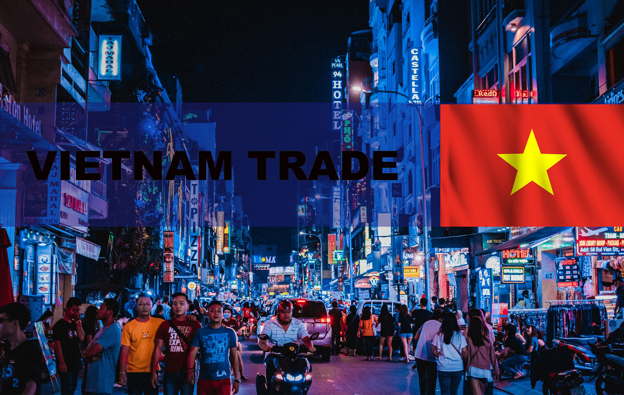 ベトナム貿易の基礎知識 | 貿易相手国ランキング・中国からの生産移管＆新型コロナの影響…ほか