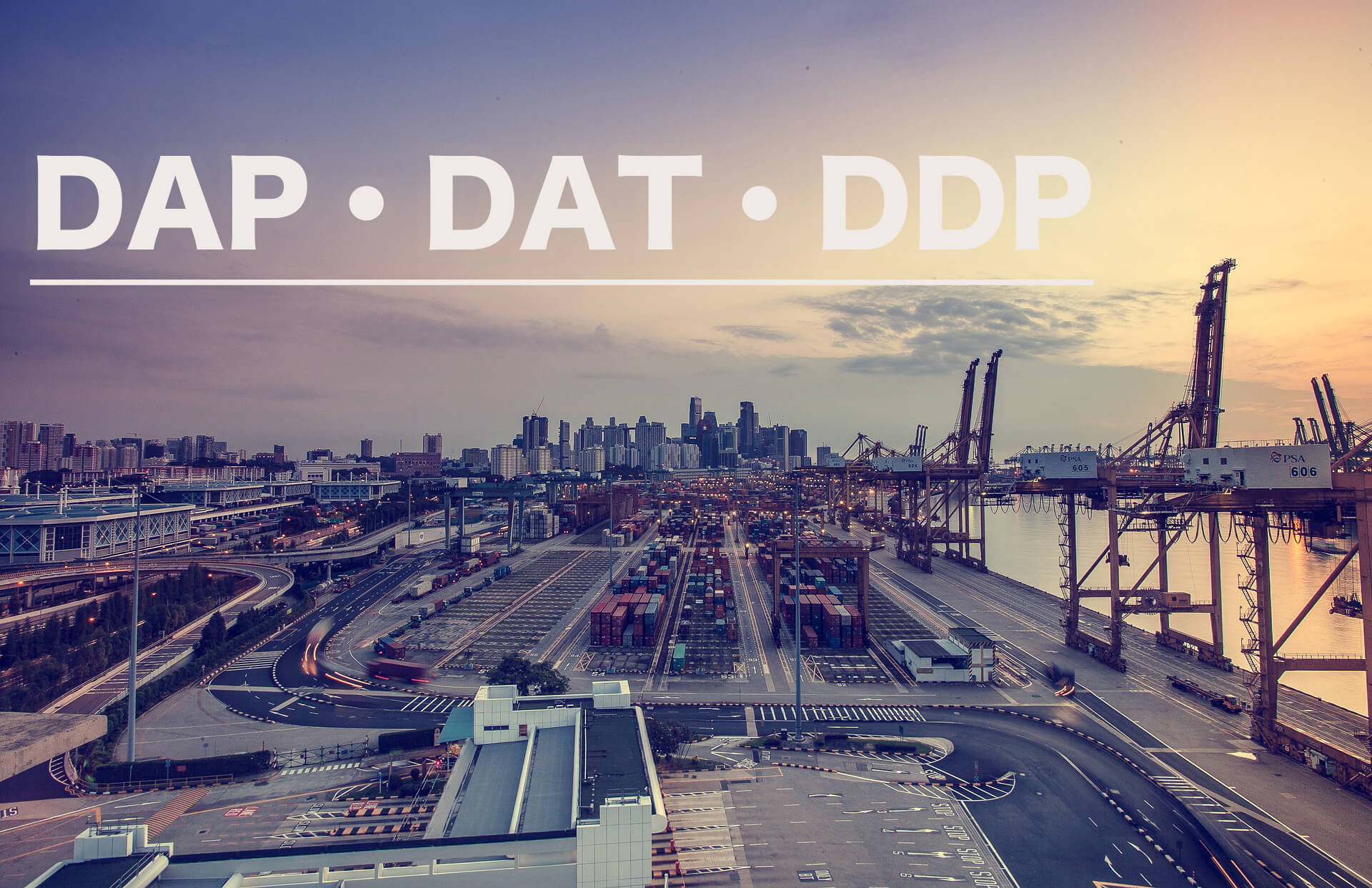 インコタームズのDAP・DAT・DDPの違い-貿易条件「D型」の比較検討ポイントとは？